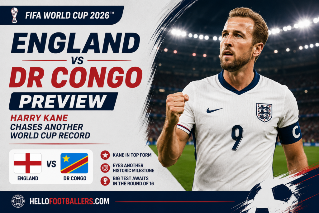 England vs DR Congo Preview: Harry Kane Chases Another World Cup Record