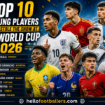 Top 10 Young Players Who Stole the Show at FIFA World Cup 2026