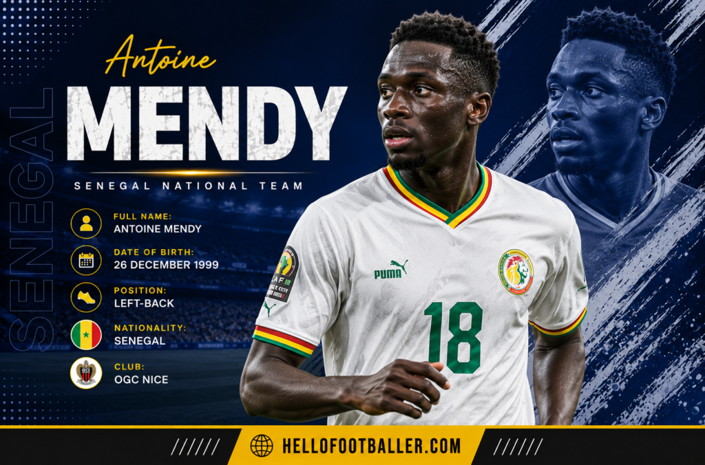 Antoine Mendy Profile: Age, Height, Wife, Girlfriend, Family, Career Stats, Net Worth, FIFA World Cup 2026 & Biography